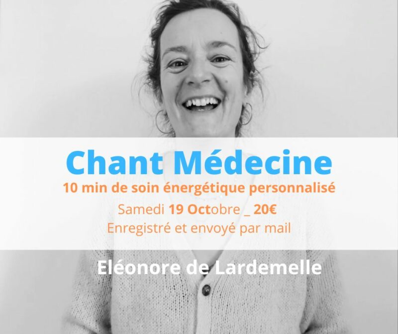 Eléonore de Lardemelle Restons Chelous Soin Energétique Chant Vibratoire Nantes Rezé